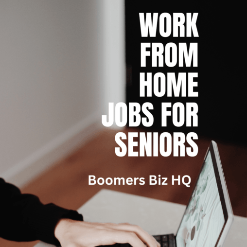 How To Find Work From Home Jobs For Seniors